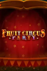 Fruit circus party